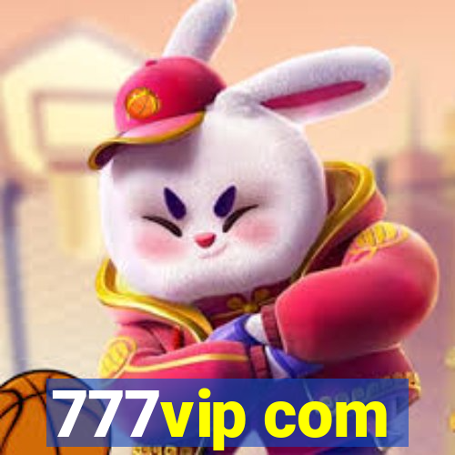 777vip com